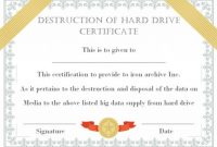 10+ Hard Drive Certificate Of Destruction Templates: Useful intended for Hard Drive Destruction Certificate Template