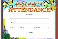 13 Free Sample Perfect Attendance Certificate Templates for Perfect Attendance Certificate Free Template