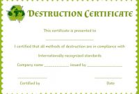 8 Free Customizable Certificate Of Destruction Templates in Hard Drive Destruction Certificate Template