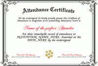 Attendance – Present An Attendance Certificate To A Person throughout Perfect Attendance Certificate Template
