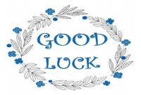 Good Luck Card Template: 13 Templates That Bring Good Luck pertaining to Good Luck Card Template