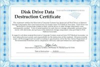 Hard Drive Destruction Certificate Template (1 | Certificate intended for Hard Drive Destruction Certificate Template