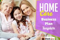 Home Health Care Business Plan Template – Black Box Business with regard to Non Medical Home Care Business Plan Template