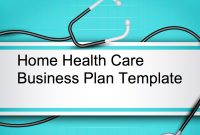 Home Health Care/elderly Care Business Plan | Home Health within Health Care Business Plan Template
