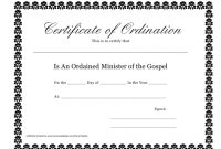 Minister Of The Gospel Ordination Certificate Template pertaining to Certificate Of Ordination Template