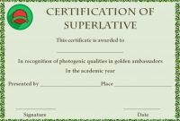 Superlative Certificate Template: 10 Certificate Designs To for Superlative Certificate Template