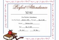 This Printable Certificate Honoring Perfect Attendance At regarding Perfect Attendance Certificate Free Template